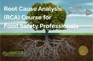 Root Cause Analysis (RCA) for Food Safety Professionals course HACCP