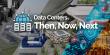 Data Centers: Then, Now, Next – Engineering the Future of Digital Infrastructure