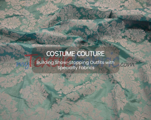 Costume Couture Fabric -