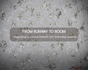  Luxurious fabric -