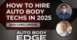 Angel Cifuentes & Chris Lawson Reveal Secrets to Hiring Elite Auto Body Techs On The Auto Body Edge Podcast