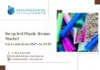 Recycled Plastic Resins Market projected to surpass US$78.023 billion by 2030 at a CAGR of 6.98%