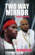 From Gangsta to Guardian: Shanduke McPhatter Unveils Bold New Memoir 'Two Way Mirror'