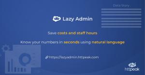 Save costs and staff hours. Know your numbers in seconds using natural language