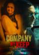 THE COMPANY WE KEEP -- Serial Killer-Inspired Chiller Starring Eric Roberts and Cary Mark -- NOW ON VOD