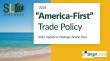 'America First' Trade Policy: 2025 Update and Strategic Action Plan