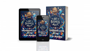 The Art of Business in Music, Second Edition