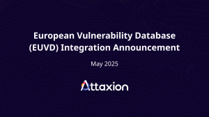 Attaxion integrates ENISA’s EUVD