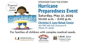 Stronger than the Storm Hurricane Preparedness Event for Families with Medically Complex Children