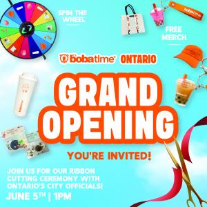 It's Boba Time Ontario Grand Opening