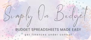Budget spreadsheets and tools that simplify life, made by Simply On Budget