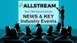 Allstream Insiders: News for All Streams Brought Together with Leading EPC Events and Shows Across the USA