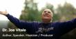 Zero Limits Documentary Premieres June 26 with Dr. Joe Vitale and Victoria Rader