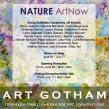 Art Gotham in New York City Presents NATURE ArtNow Exhibition Opening June 26th at 6 pm