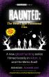 'HAUNTED The HeartLight Paranormal Files' to Premiere August 2025