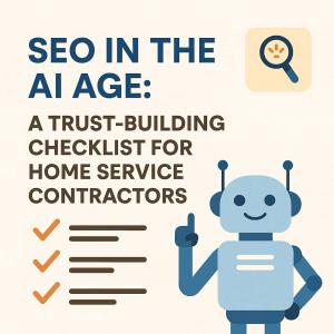 The Ultimate AI SEO Checklist for Home Service Contractors