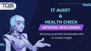TECHOM Systems launches IT Audit & Health Check with AI-driven threat intelligence to secure businesses and cut IT costs