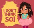 Children Learn Strategies to Overcome Shyness in 'I Don’t Think So!' The Debut Children’s Book By Author K. Joyner