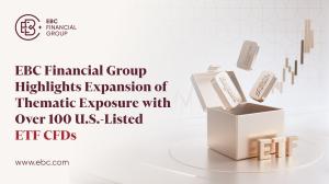 EBC Financial Group：戦略的かつ柔軟な取引を実現するETF・CFDサービスを発表