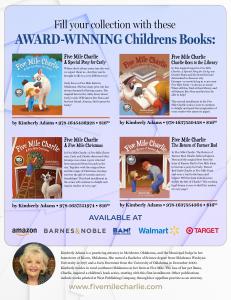 AS SEEN IN the Printed Word Reviews 2025 ALA Special Section: Five Mile Charlie Book Series by Kimberly Adams