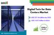 Digital Twin for Data Centers Market: From $18.97B in 2024 to $227.56B by 2032, Driven by AI & IoT | DataM Intelligence