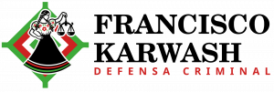 Francisco Karwash, Defensa Criminal