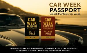 Car Week Passport Access and Elite passes. Includes entry to 4 premier Monterey events.