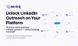 We-Connect Launches We-Link API for Embedded LinkedIn Automation