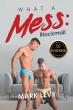 Author Mark Levy Discusses Debut Novel What a Mess: Blackmail on The BrightWord Books Podcast