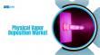 Physical Vapor Deposition Market to Reach USD 51.6 billion by 2035 | Fact.MR Report