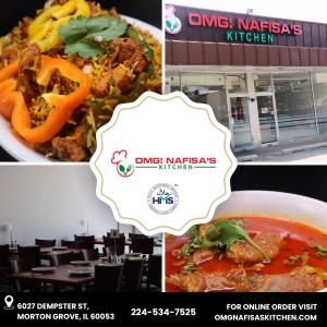  OMG! Nafisa’s Kitchen storefront, interior dining area, biryani, and curry dishes, highlighting its Zabiha Halal Pakistani cuisine in Morton Grove, IL.