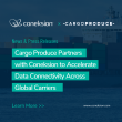 Cargo Produce Partners with Coneksion to Accelerate Data Connectivity Across Global Carriers