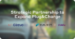 Gireve, Hubject & Irdeto Form Strategic Partnership to Expand Plug & Charge Network Access