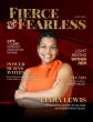 Ciara Lewis Launches Fierce & Fearless Entrepreneur: A Magazine Empowering Women to Break Barriers & Own Brilliance