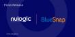 NULogic Announces New Partnership with BlueSnap to Power Global Payment Innovation