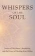 Whispers of the Soul Hits #1 International Bestseller on June 21, 2025, With Stories on Healing, Resilience, & Awakening