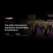 Dubai to Host the Inaugural Code DXB – The UAE’s First Sector-Focused AI Transformation Expo