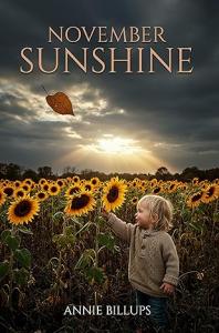 November Sunshine By Annie Billups