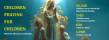 Children Praying for Children: UNWLA Hosts 51 Prayer Events Nationwide Urging Return of Abducted Ukrainian Children