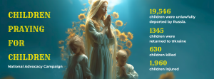 The Ukrainian National Women’s League of America (UNWLA), a national organization with a century-long history of supporting Ukraine and the Ukrainian people, has once again demonstrated the power of grassroots mobilization through its Children Praying for Children campaign Children Praying for Children, support for the more than 19,546 Ukrainian children who have been illegally abducted by Russian authorities