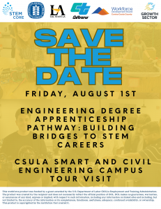 Save the Date Aug 1st 2025 - Growth Sector, Cal State LA, and Caltrans Host Event
