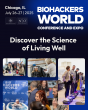 Biohackers World Conference and Expo Comes to Chicago for the First Time