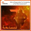 Fire Safety Experts Highlight Key Responsibilities in Fire Risk Assessments
