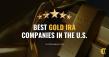 Best Gold IRA Companies for 2025: Trusted Options for a Precious Metals IRA Rollover