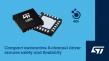 ST extends ISO 26262 compliant automotive family with 8-channel low-side driver in space-saving leadless package