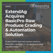 ExtendAg Acquires BasicPro, Basicsoft, Inc.’s Trusted USDA-Approved Raw Produce Grading and Automation Solution