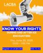 Los Angeles County Bar Association Hosts 'Know Your Rights' Webinar on ICE Encounters