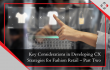 Key Considerations in Developing CX Strategies for Fashion Retail – Part Two
