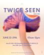 TWICE SEEN | A LED-Billboard exhibition by Art innovation Gallery