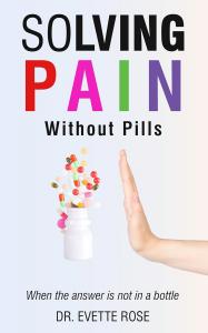 SOLVING PAIN WITHOUT PILLS